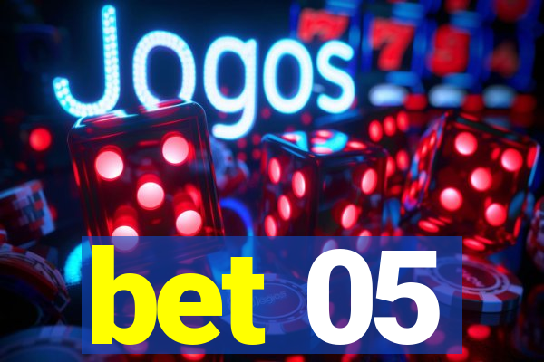 bet 05